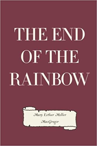The End of the Rainbow